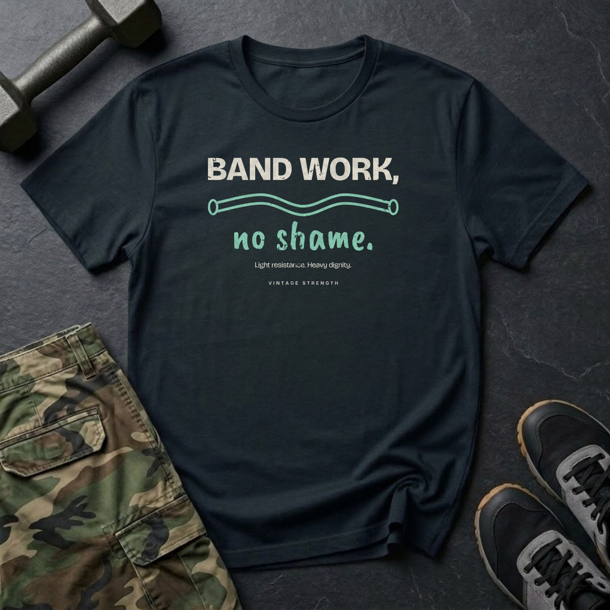 Band Work, No Shame T-Shirt in Black