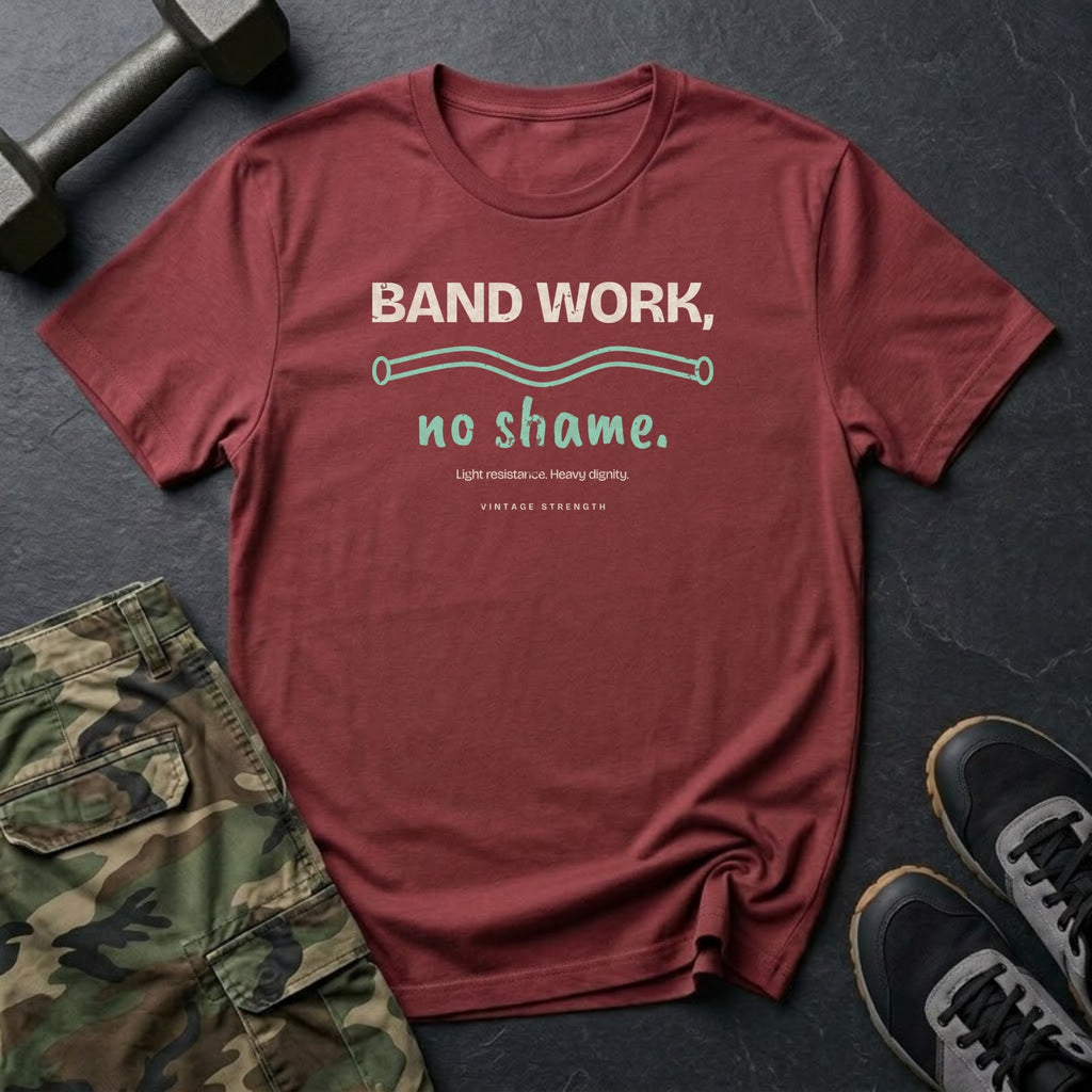 Band Work, No Shame T-Shirt in Heather Cardinal