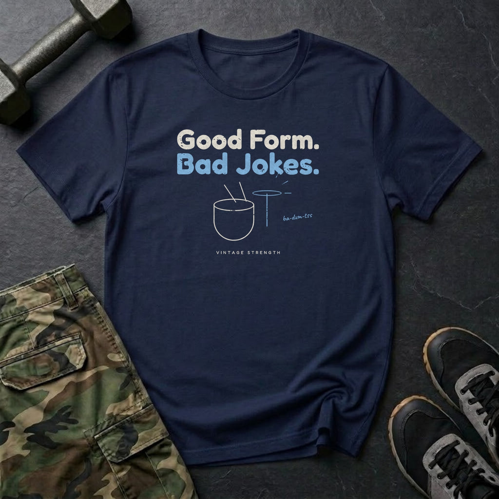 Good Form. Bad Jokes. T-Shirt in Navy