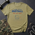 I Can Still Install the Car Seat T-Shirt in Natural