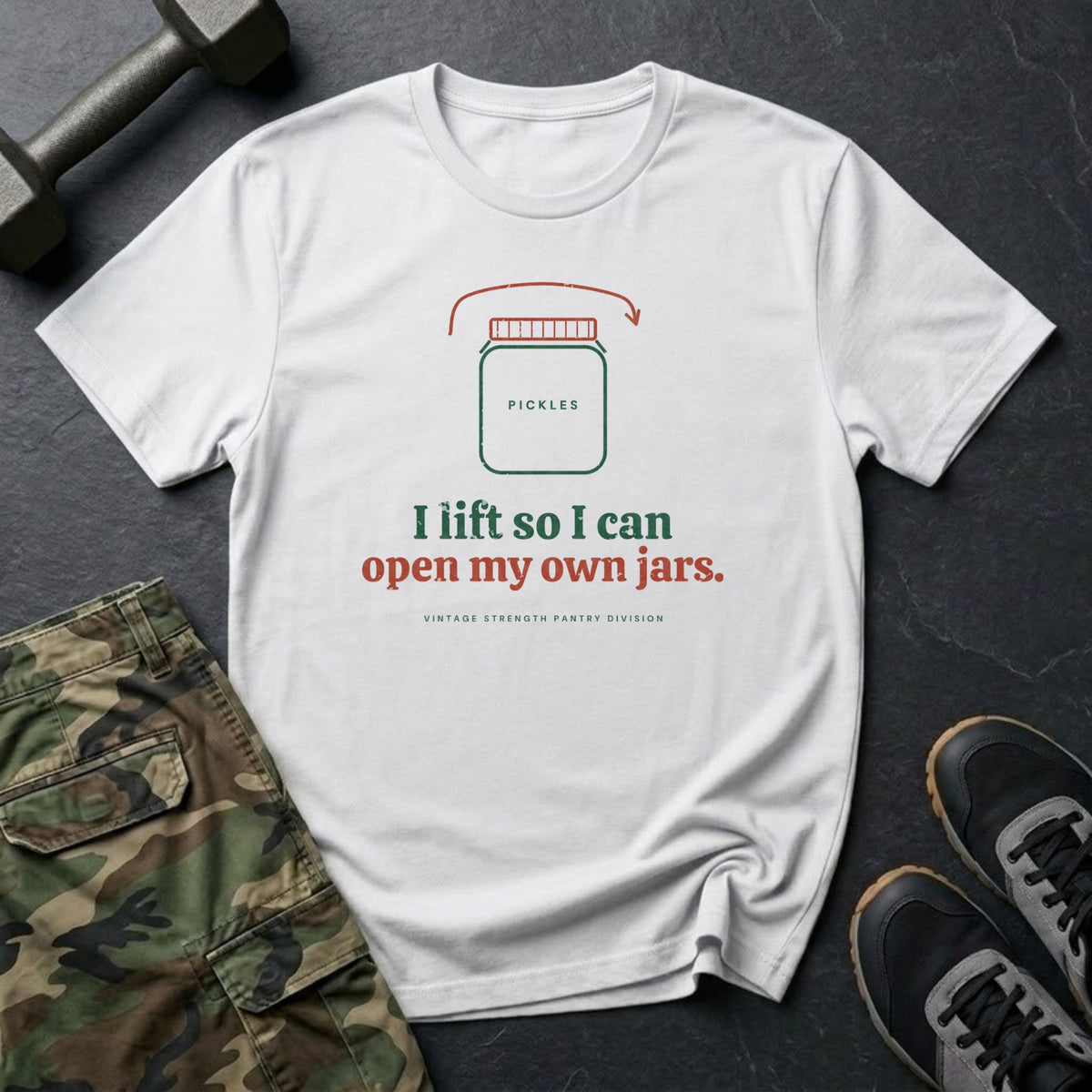 I Lift So I Can Open My Own Jars T-Shirt in White