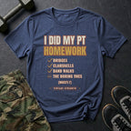 I Did My PT Homework (Mostly) T-Shirt in Heather Navy