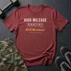 High Mileage. Well Maintained. T-Shirt in Heather Cardinal