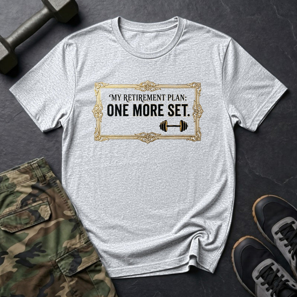 My Retirement Plan: One More Set - Gym T-Shirt in Ice Grey