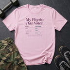 My Physio Has Notes T-Shirt in Light Pink