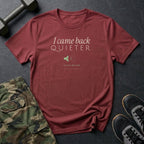I Came Back Quieter T-Shirt in Heather Cardinal