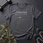 I Came Back Quieter T-Shirt in Dark Heather