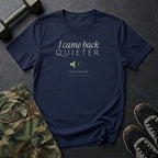 I Came Back Quieter T-Shirt in Navy