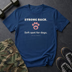Strong Back. Soft Spot for Dogs. T-Shirt in Heather Navy