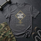 Excuse the Noise: Renovations in Progress T-Shirt in Charcoal