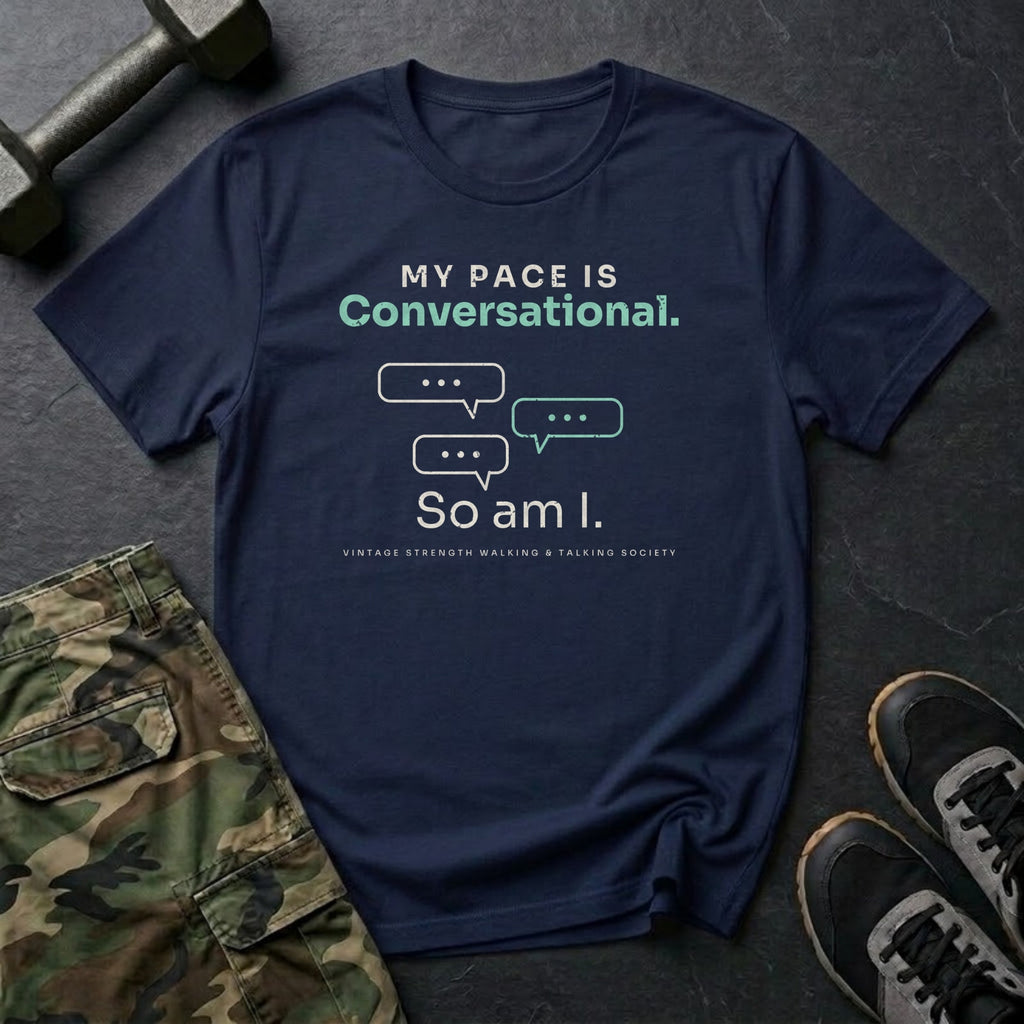 My Pace Is Conversational. So Am I. T-Shirt in Navy