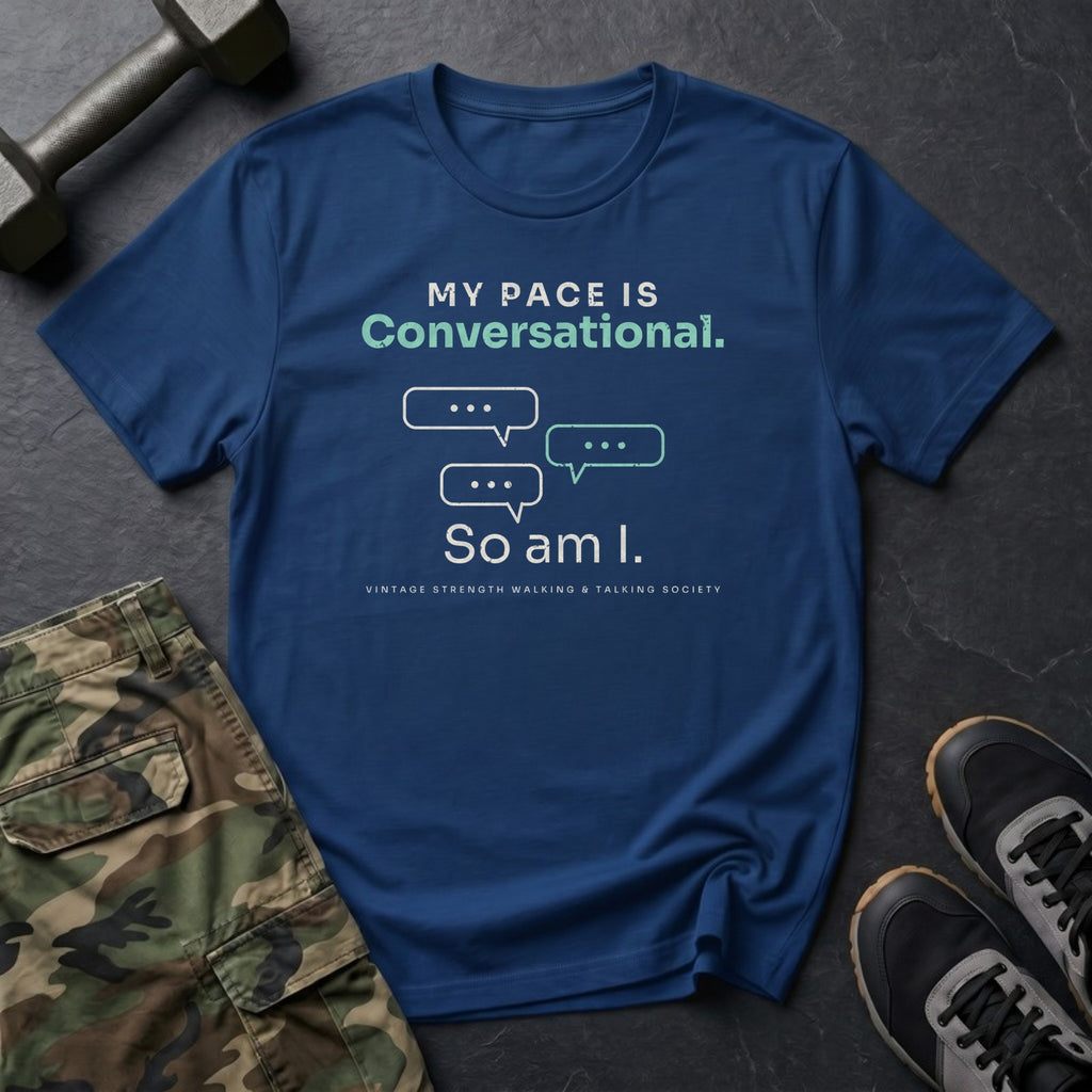 My Pace Is Conversational. So Am I. T-Shirt in Heather Navy