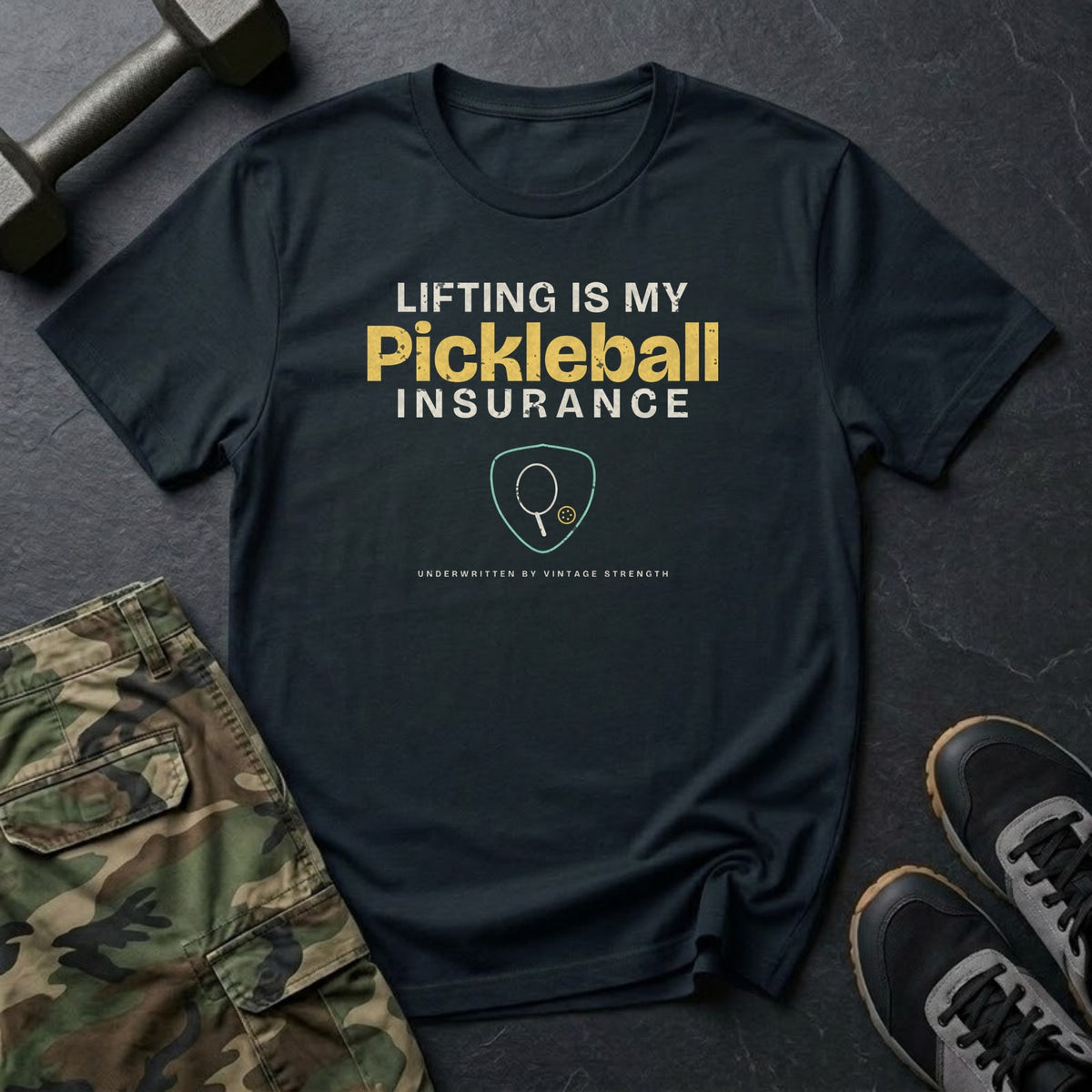 Lifting Is My Pickleball Insurance T-Shirt in Black