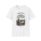 Build Stronger tomorrows T-Shirt