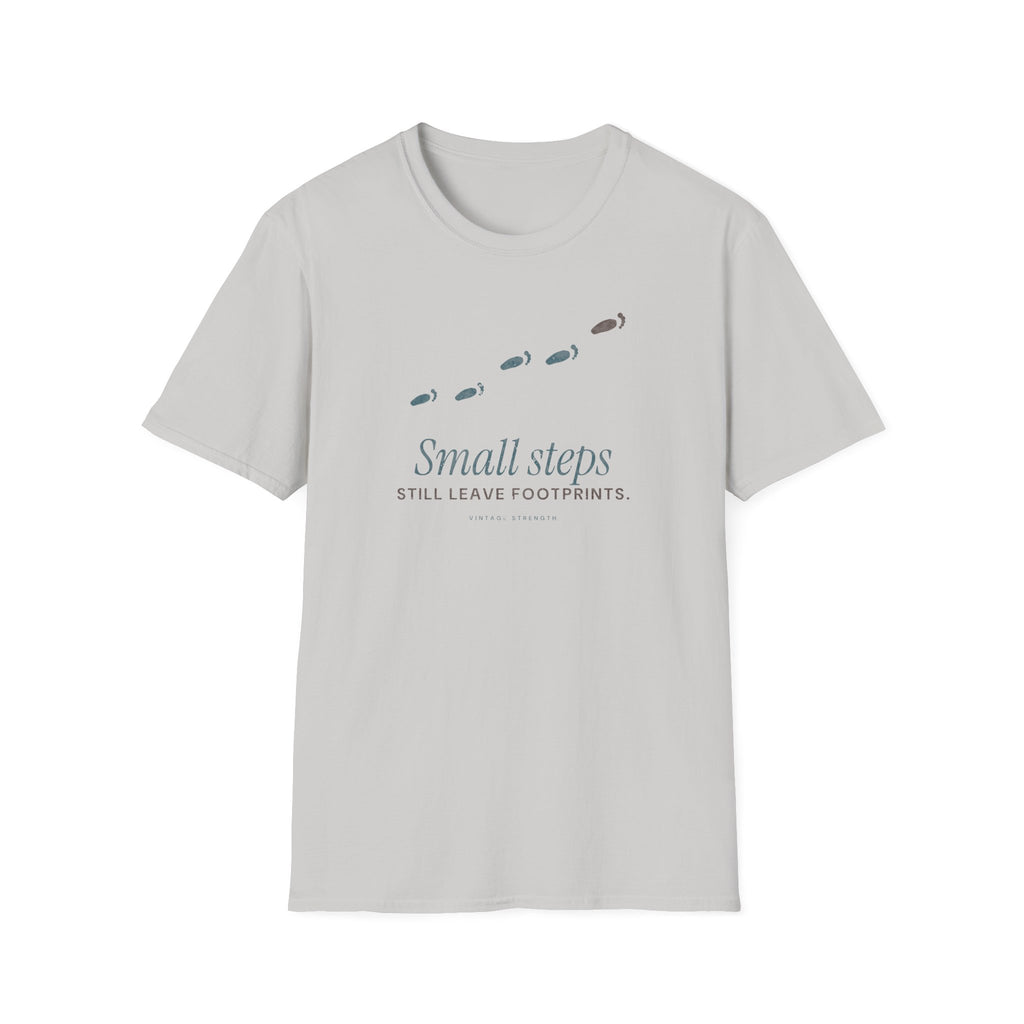 Small Steps Still Leave Footprints T-Shirt in Ice Grey