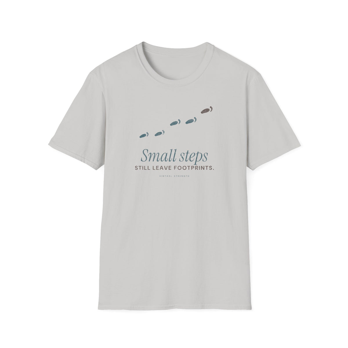 Small Steps Still Leave Footprints T-Shirt in Ice Grey