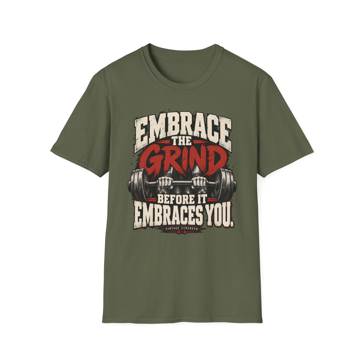 Embrace The Grind T-Shirt