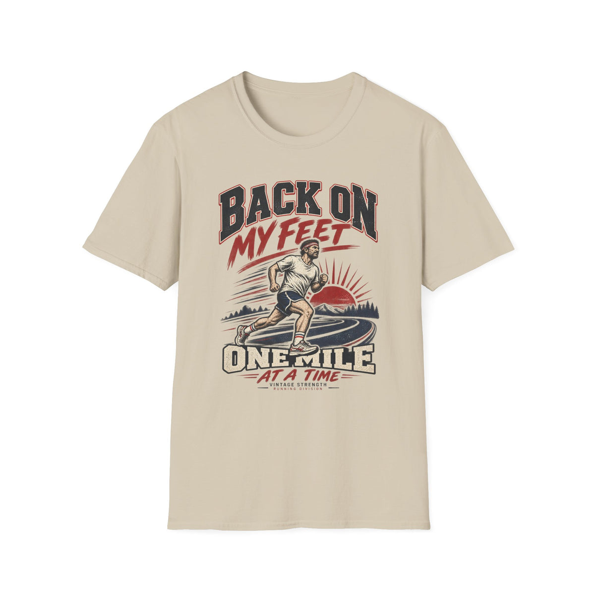 Back On My Feet T-Shirt