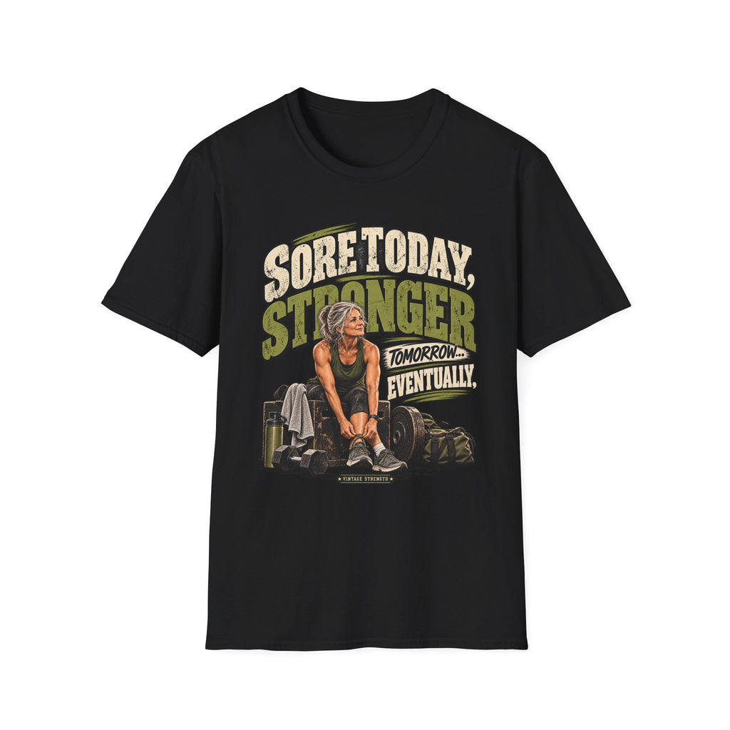Stronger Eventually T-Shirt