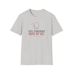 Still Punching Above My Age T-Shirt in Ice Grey