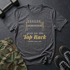 Aged on the Top Rack T-Shirt in Dark Heather