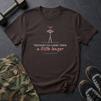 Training to Carry Them a Little Longer T-Shirt in Dark Chocolate