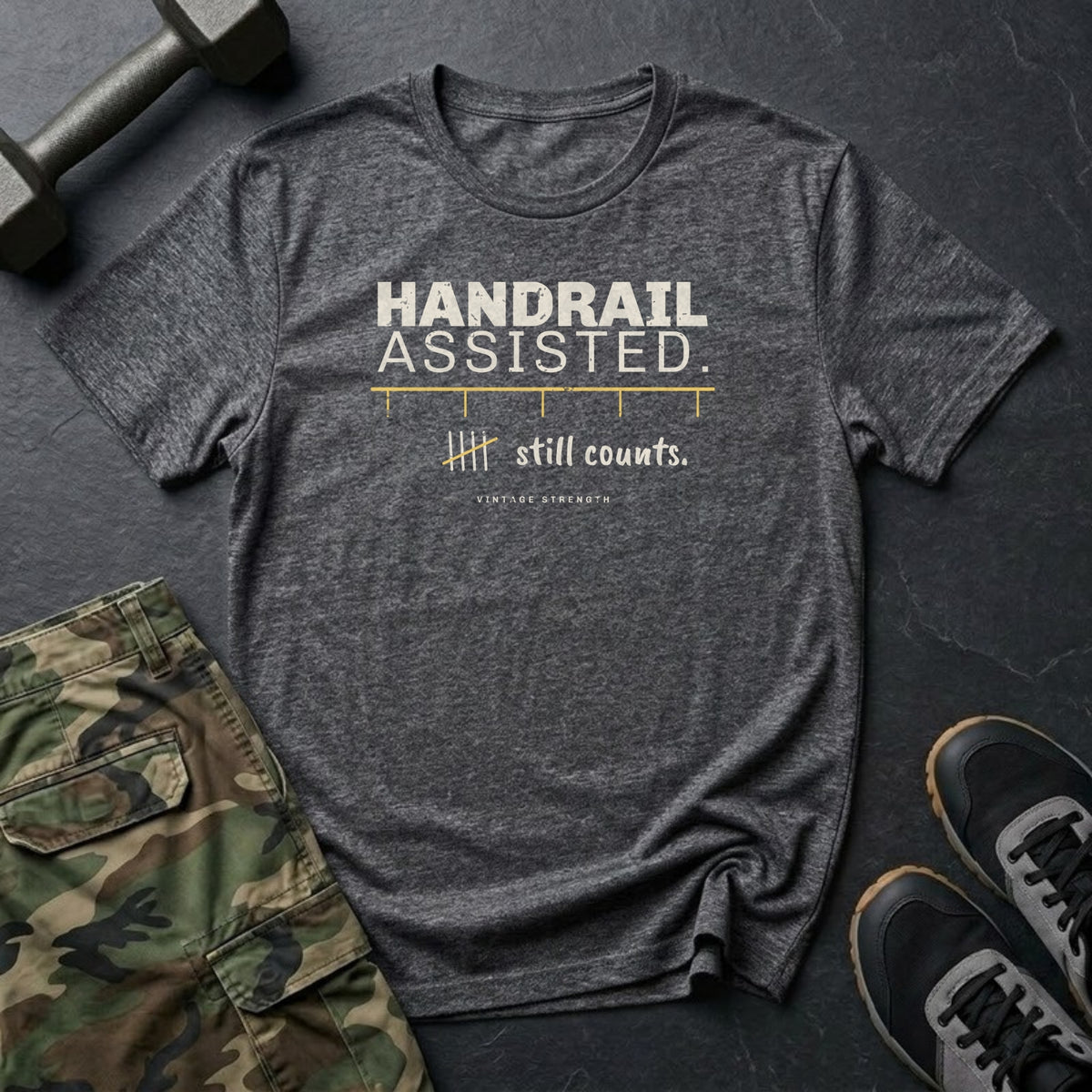 Handrail Assisted. Still Counts. T-Shirt in Dark Heather