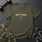 Built to Outlast T-Shirt