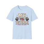 Me Vs Yesterday T-Shirt
