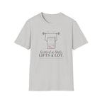 Settled a Little. Lifts a Lot. T-Shirt in Ice Grey
