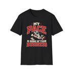 My Pace My Business T-Shirt
