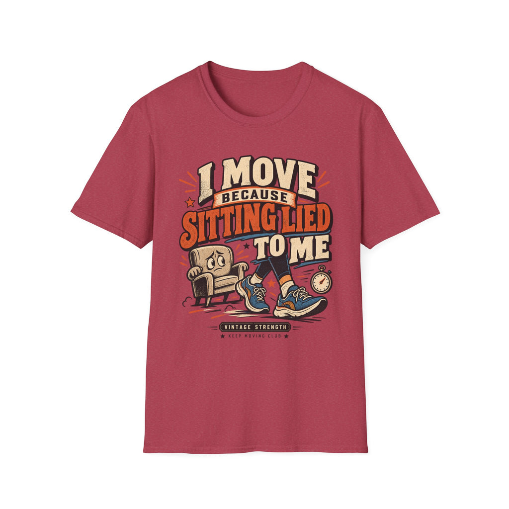 Sitting Lied To Me T-Shirt