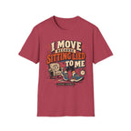 Sitting Lied To Me T-Shirt