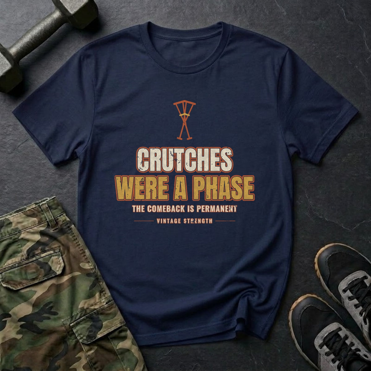 Crutches Were a Phase T-Shirt in Navy