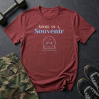 Sore Is a Souvenir T-Shirt in Heather Cardinal