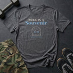 Sore Is a Souvenir T-Shirt in Dark Heather
