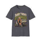 Stronger Eventually T-Shirt