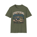 Stretching Is Strength T-Shirt