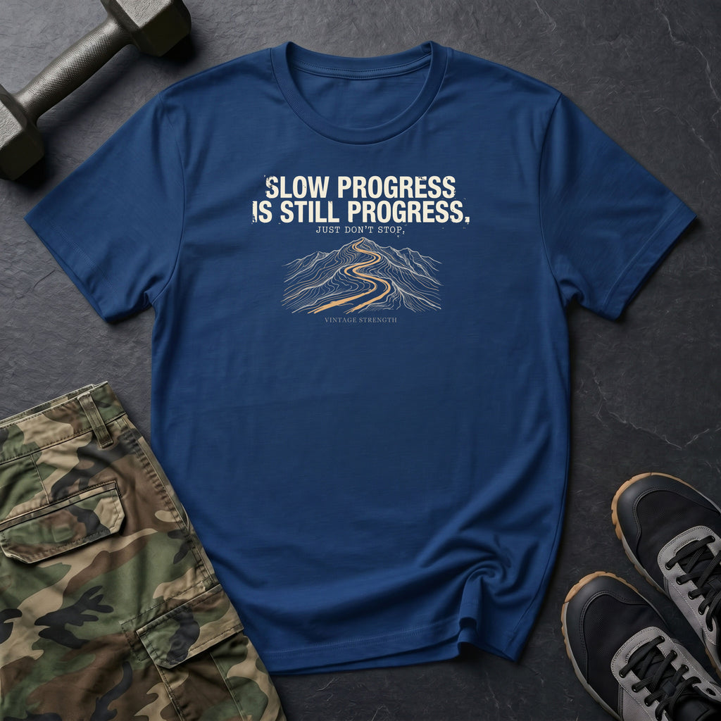 Slow Progress T-Shirt