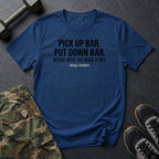 Pick Up Put Down T-Shirt