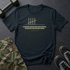 Stopped Counting Birthdays. Started Counting Reps. T-Shirt in Black