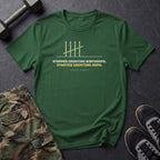 Stopped Counting Birthdays. Started Counting Reps. T-Shirt in Forest Green