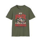 My Pace My Business T-Shirt