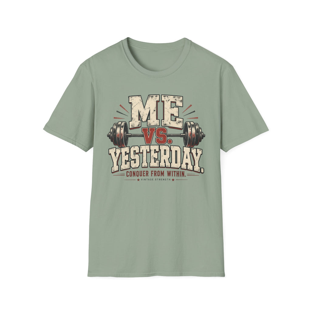 Me Vs Yesterday T-Shirt