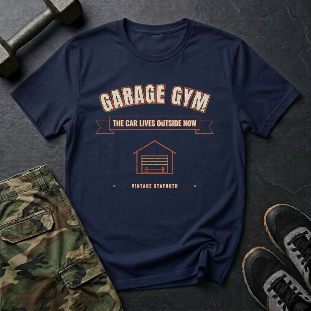 Garage Gym: The Car Lives Outside Now T-Shirt in Navy