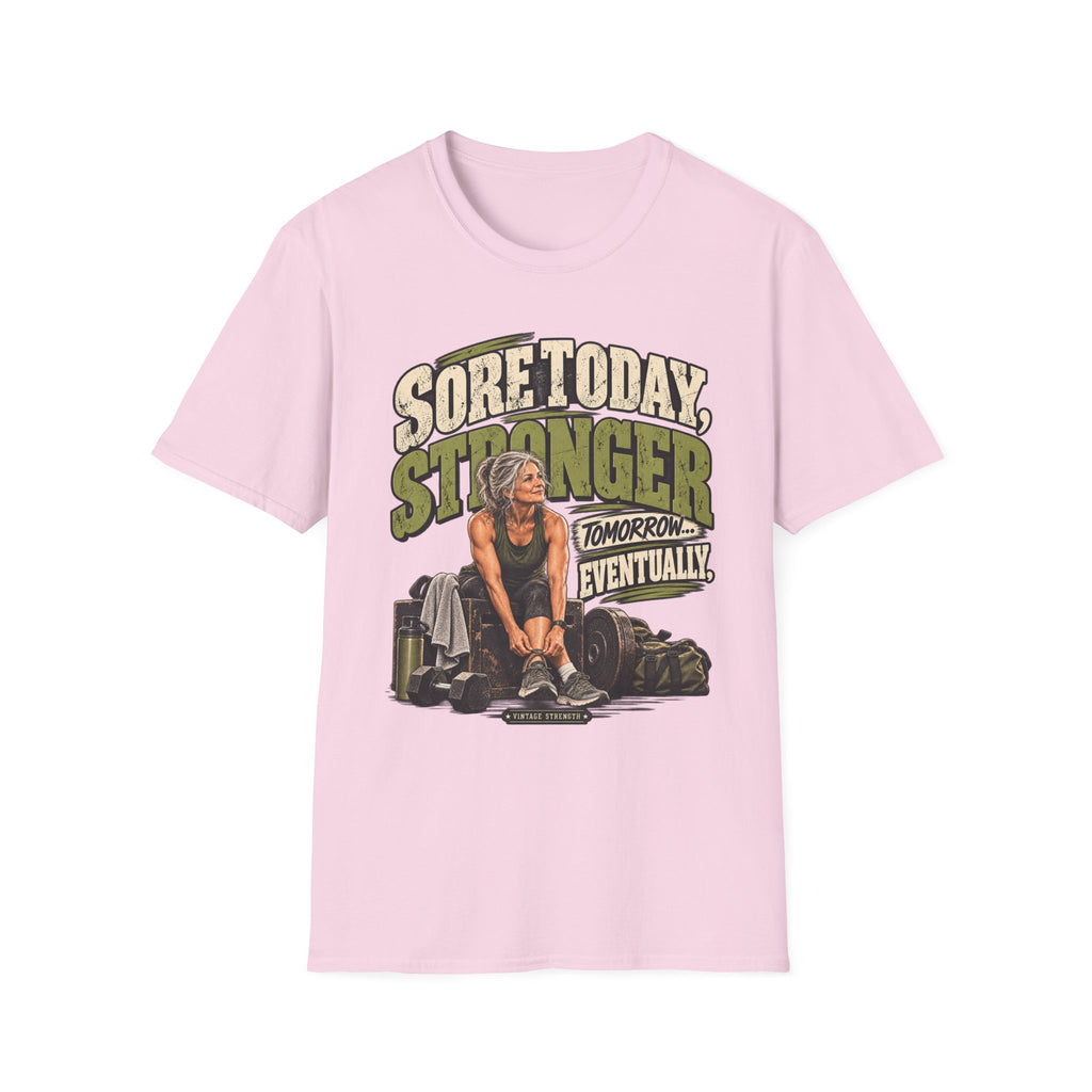 Stronger Eventually T-Shirt