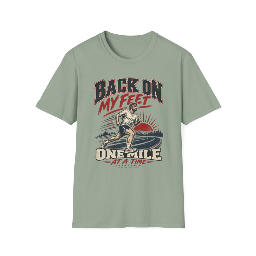 Back On My Feet T-Shirt