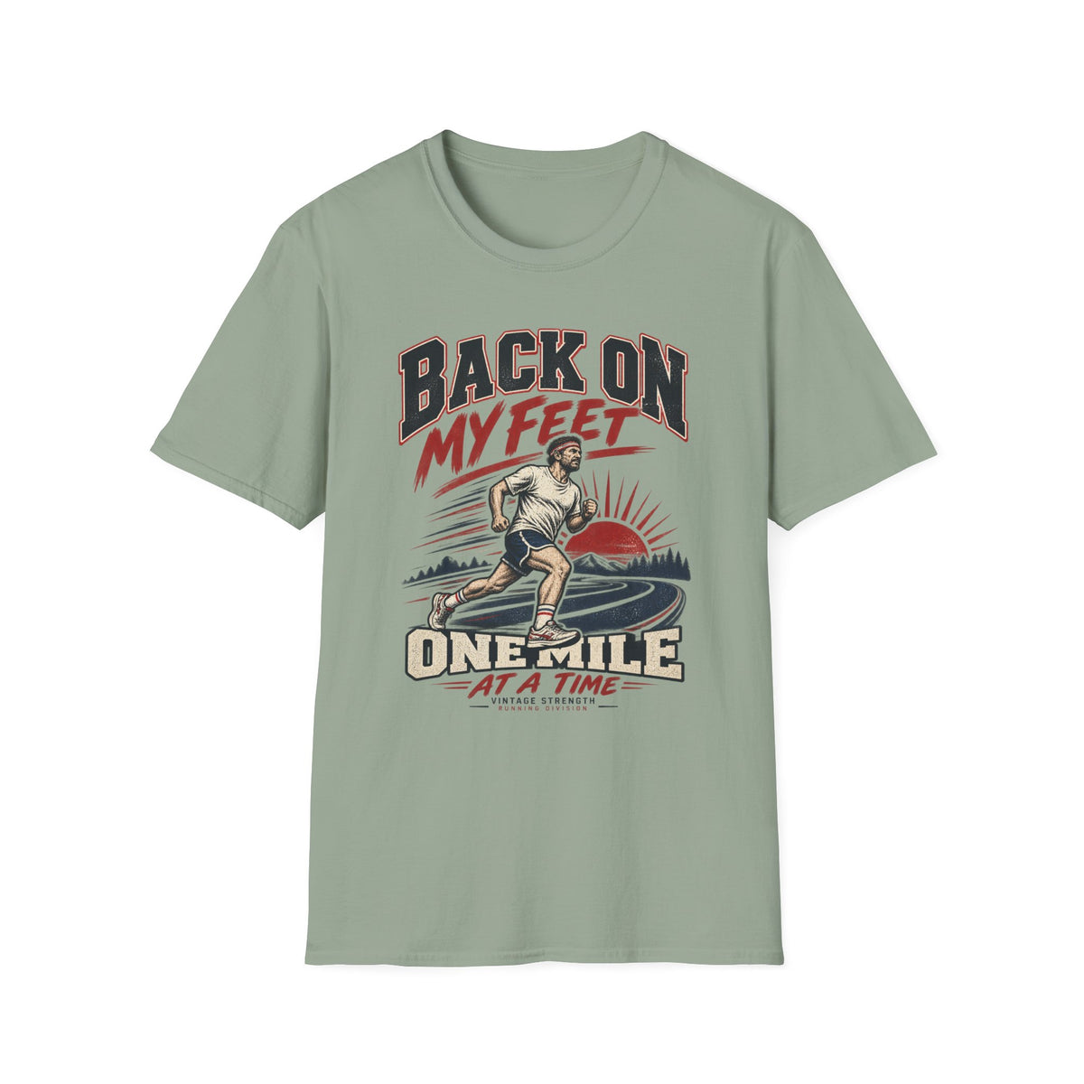 Back On My Feet T-Shirt