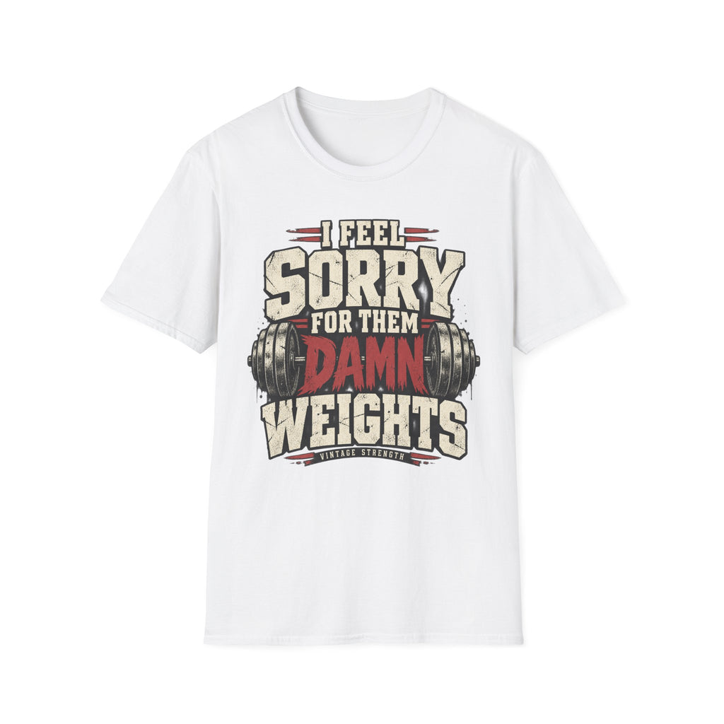 Sorry Weights T-Shirt