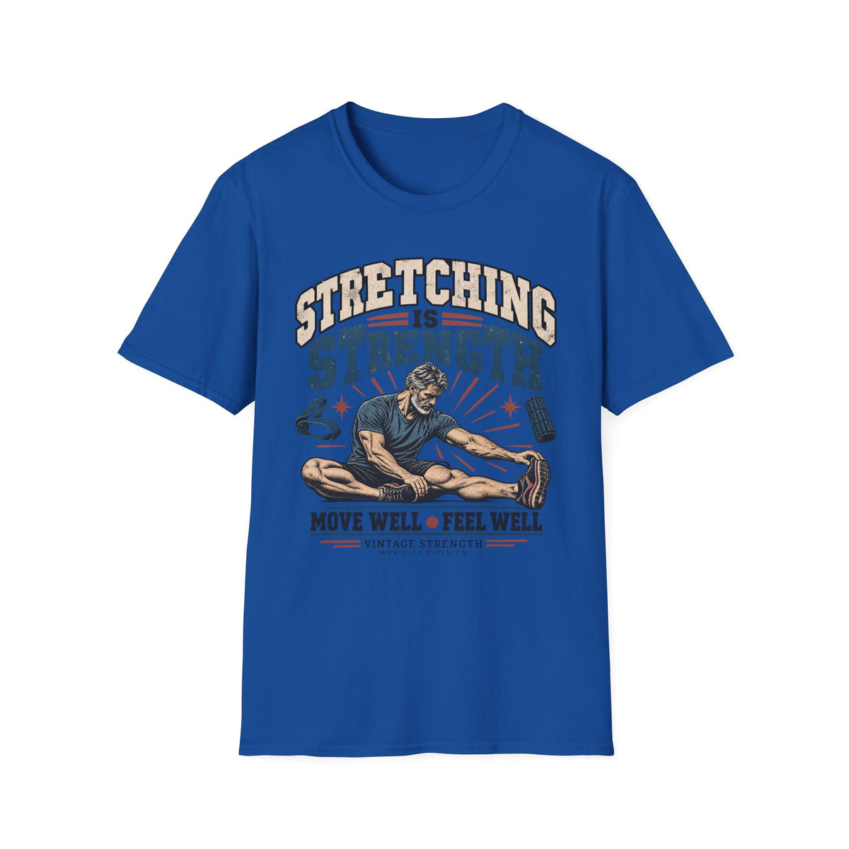 Stretching Is Strength T-Shirt